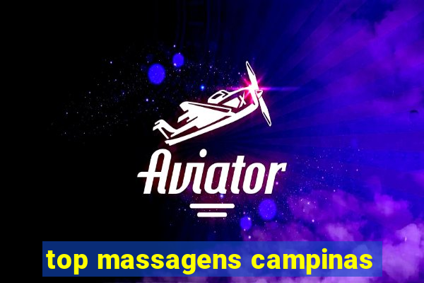 top massagens campinas